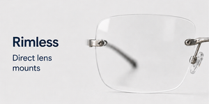 Lenses for Rimless Frame