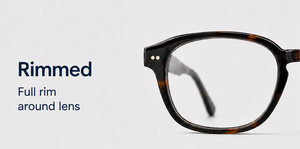 Lenses for Rimmed Frame
